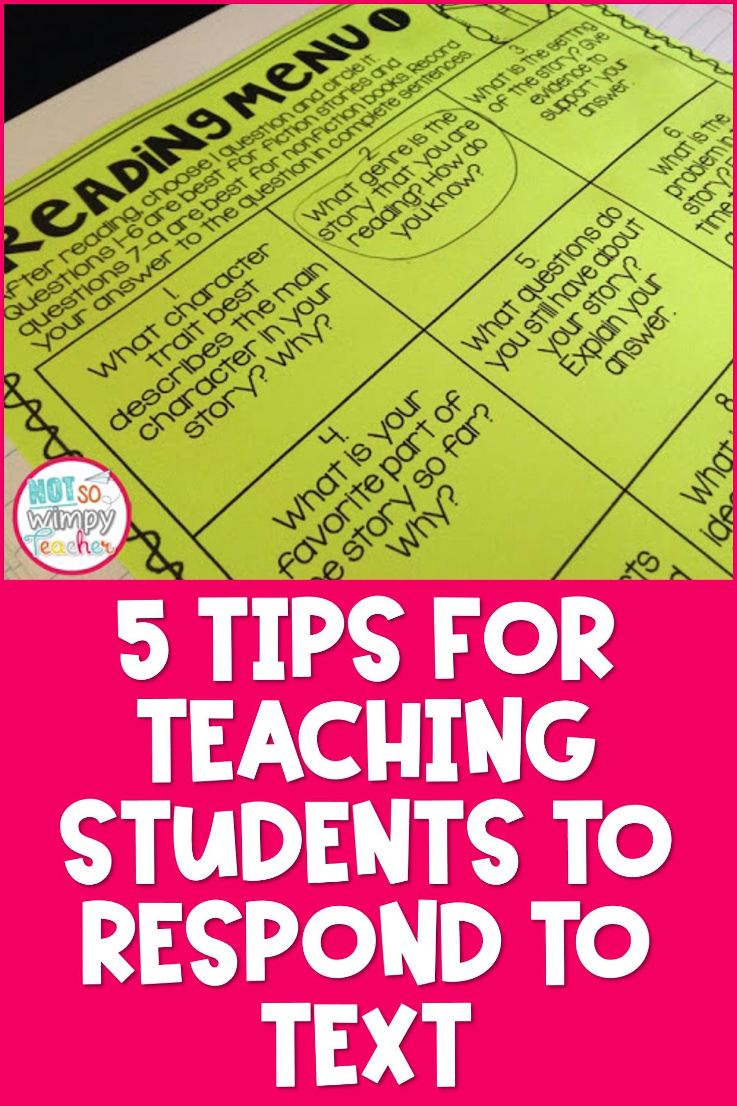 Image shows a reading response page and says, "5 tips for teaching students to respond to text."