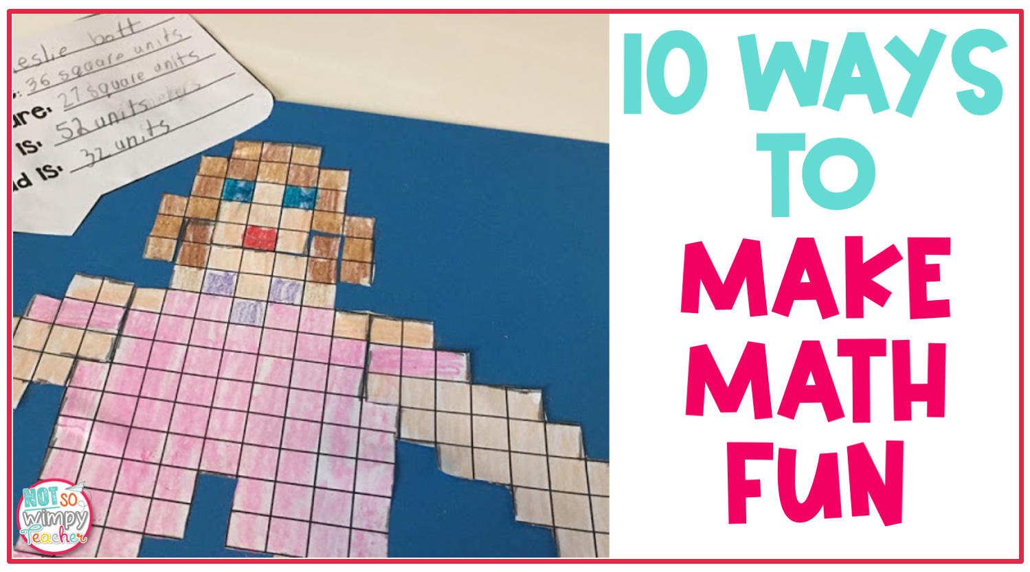 10 Ways to Make Math Fun showing area and perimeter people