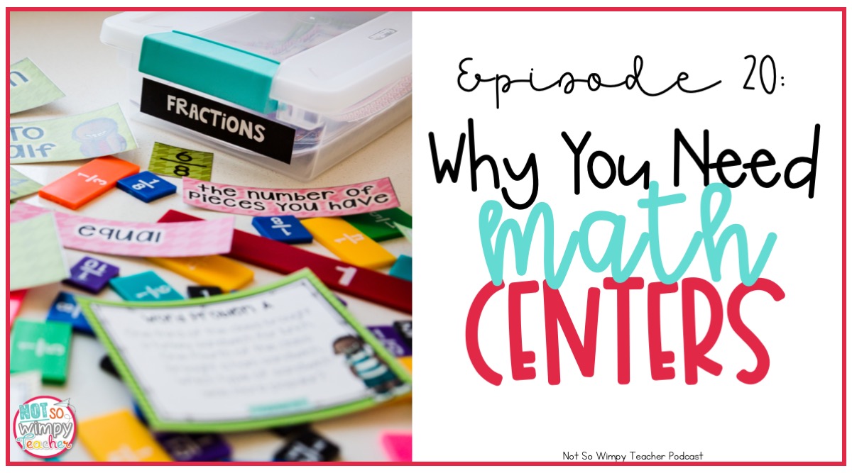 Why In The World Do You Need Math Centers Not So Wimpy Teacher | Hot ...