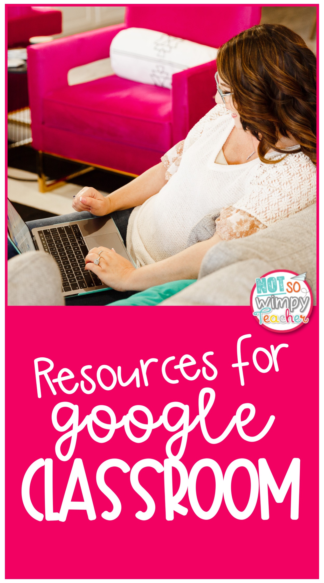 resources-for-google-classroom-not-so-wimpy-teacher