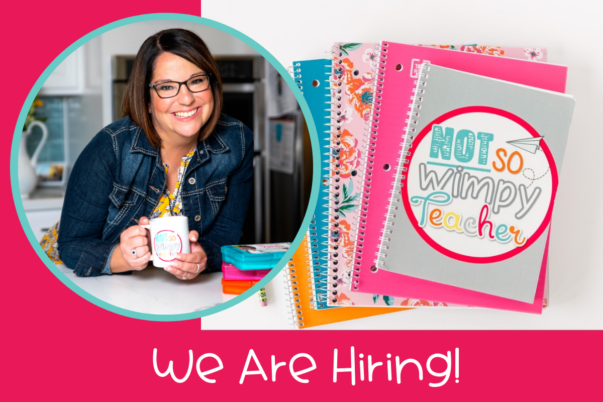 smiling not so wimpy teacher with text overlay we are hiring