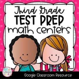 Test Prep Third Grade DIGITAL Math Centers for GOOGLE Classroom