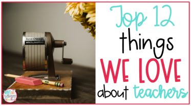 Old fashioned pencil sharpener and pencil for Top 12 Things We Love About Teachers
