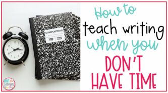Composition notebooks on cover image of how to teach writing when you don't have time
