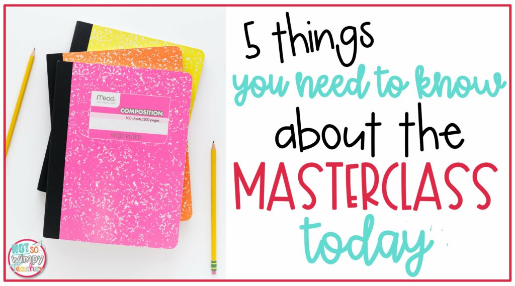 5 Things You Need to Know About the Masterclass Today cover image with a stack of colorful notebooks
