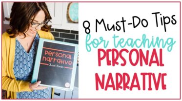 8 Must Do Tips for teaching personal narrative featuring a teacher holding a binder