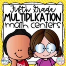 5th Grade Multiplication centers