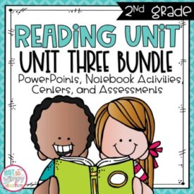 Second grade reading units, unit 3