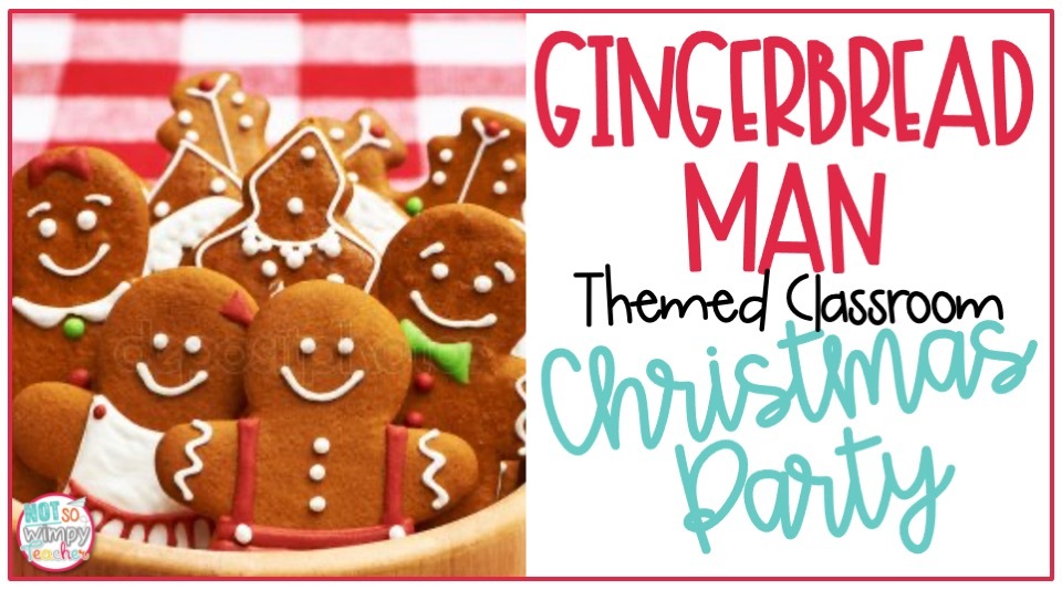 Gingerbread man themed classroom party cover image