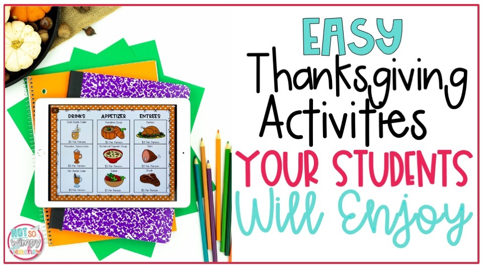 Easy Thanksgiving activities your students will love cover image