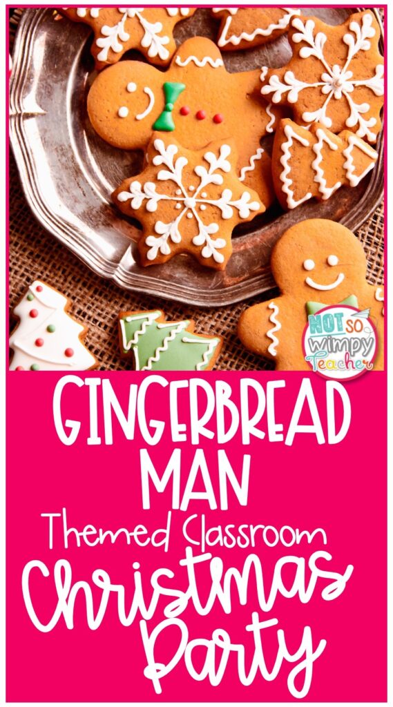 Gingerbread man themed classroom party PIN