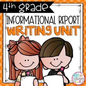 4th grade informational report writing unit