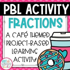 Fractions PBL Activity
