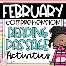 February Close Read passages
