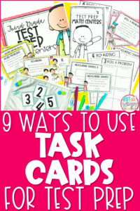 9 Ways to Use Task Cards for Test Prep - Not So Wimpy Teacher