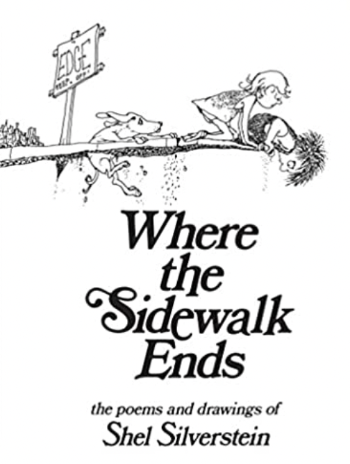 Where the Sidewalk Ends by Shel Silverstein