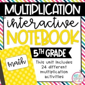 Fifth grade multiplication Interactive notebook