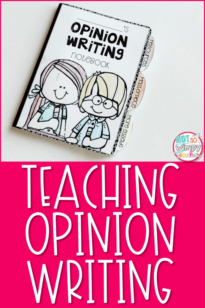 Teaching Opinion Writing Pin
