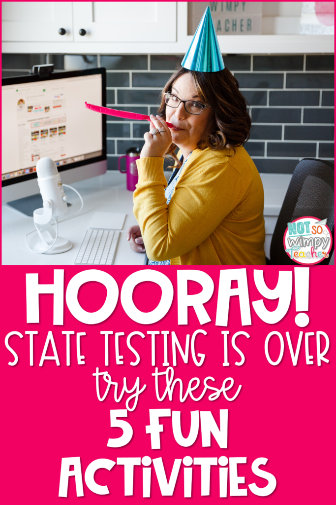 Hooray State testing is over Pin