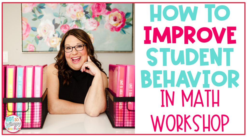 How to Improve Student Behavior in Math Workshop Cover Image