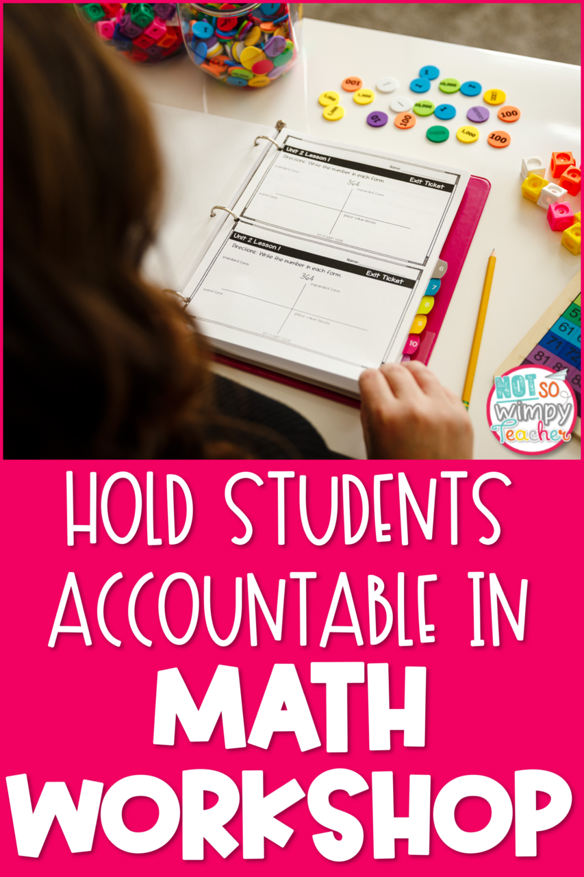 Image with math manipulatives and a binger, text says "hold students accountable in math workshop."