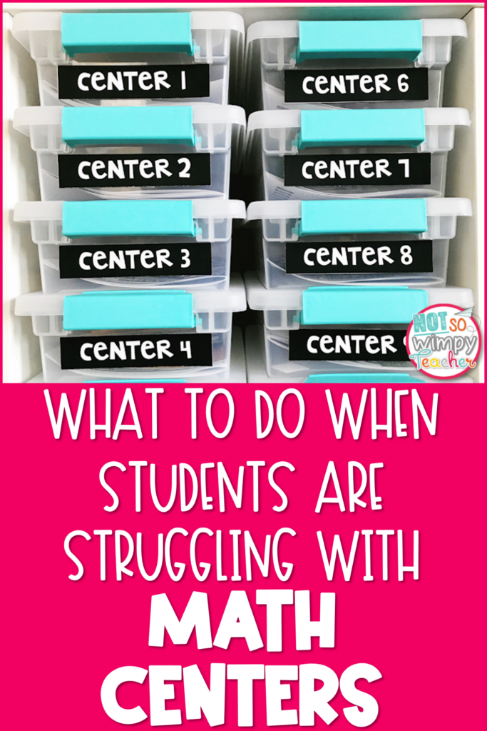 What to do when students are struggling with math centers pin