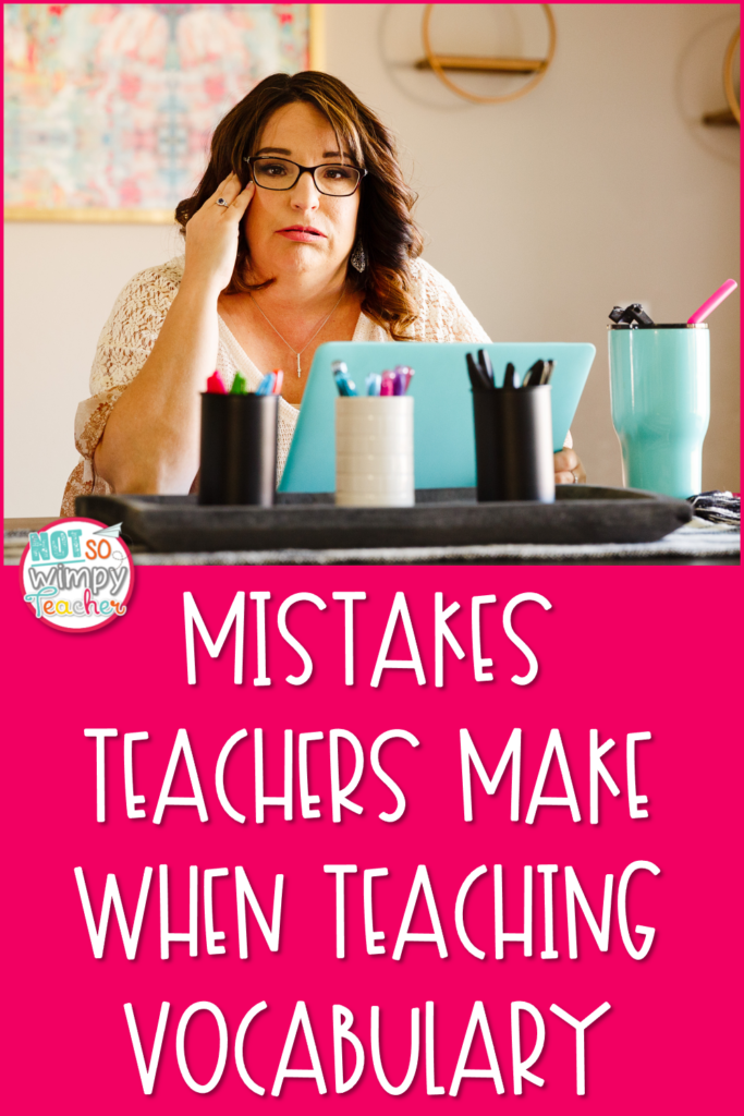 Mistakes teachers make when teaching vocabulary pin