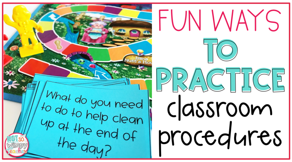 fun-ways-to-practice-classroom-procedures-not-so-wimpy-teacher