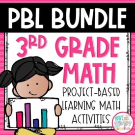 3rd grade math pbl bundle