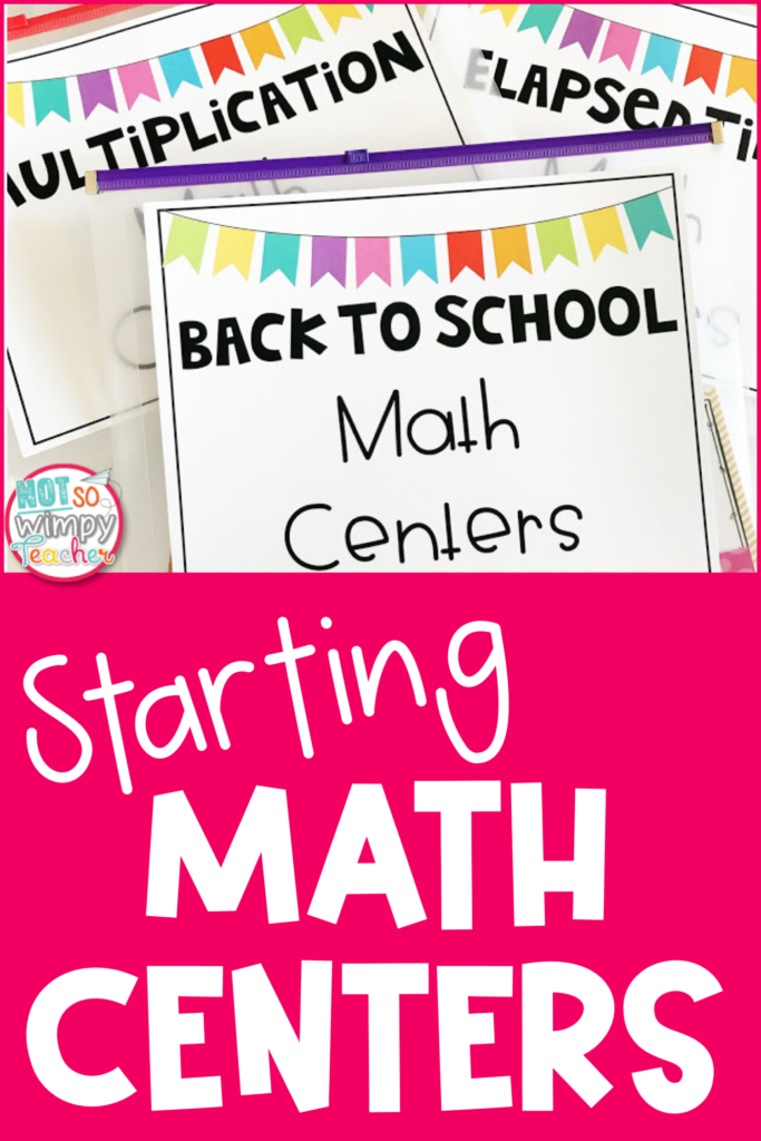 Image shows math center labels and says, "Starting Math Centers".