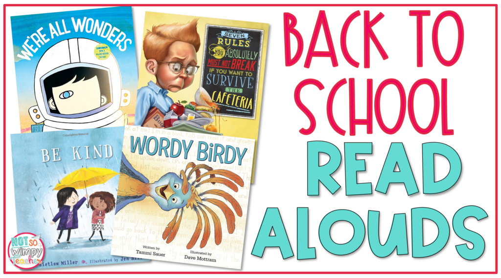 This image shows examples of different read alouds to read with students during the first few weeks to school. 
