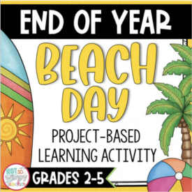 Beach Day project based learning activity