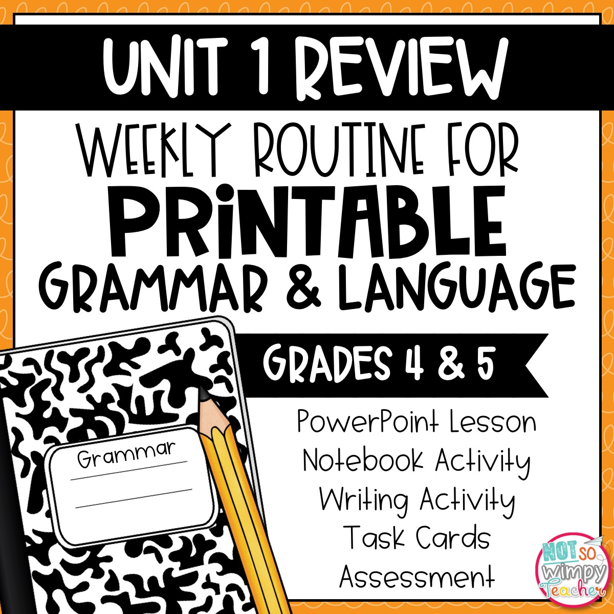 Grammar Fifth Grade Activities: Unit 4 - Not So Wimpy Teacher
