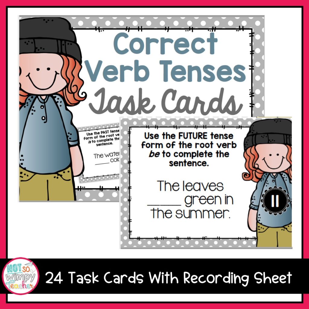 Grammar Fifth Grade Activities: Using Correct Verb Tenses - Not So ...