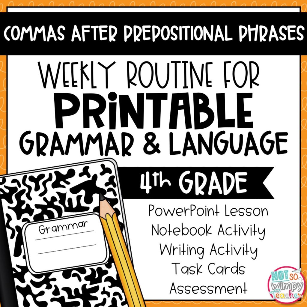 grammar-fourth-grade-activities-commas-after-prepositional-phrases-not-so-wimpy-teacher