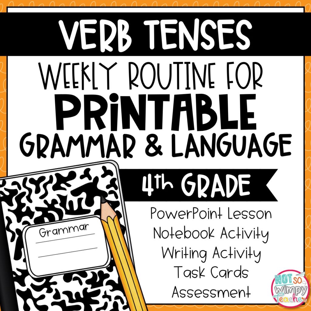 grammar-fourth-grade-activities-verb-tenses-not-so-wimpy-teacher